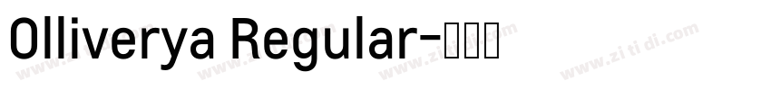 Olliverya Regular字体转换